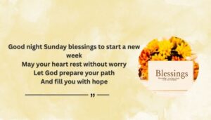 Good Nights Sunday Blessings to Start a New Week