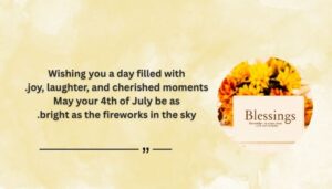 Happy 4th of July Blessings and Wishes