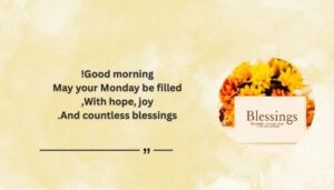 Happy Monday New Week Blessings