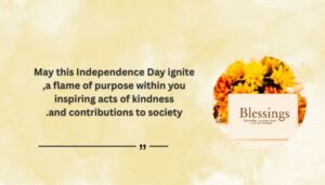 Inspirational Independence Day Blessings