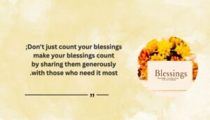 Motivational Quotes for Sharing Love and Blessings