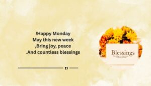 Positive Monday Blessings and Prayers