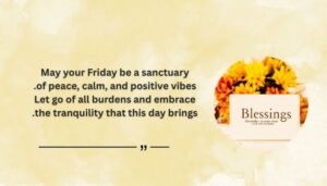 Positive and Peaceful Friday Blessings