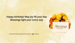 Short and Meaningful Happy Birthday Blessings Quotes