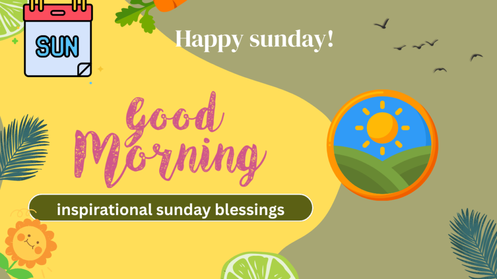 inspirational sunday blessings images and quotes
