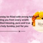 Faith Filled Sunday Blessings and Prayers
