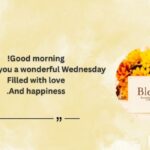 Heartfelt Good Morning Wednesday Messages