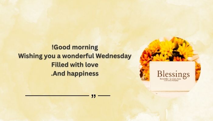 Heartfelt Good Morning Wednesday Messages