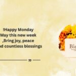 Positive Monday Blessings and Prayers