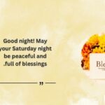 Saturday Night Blessings